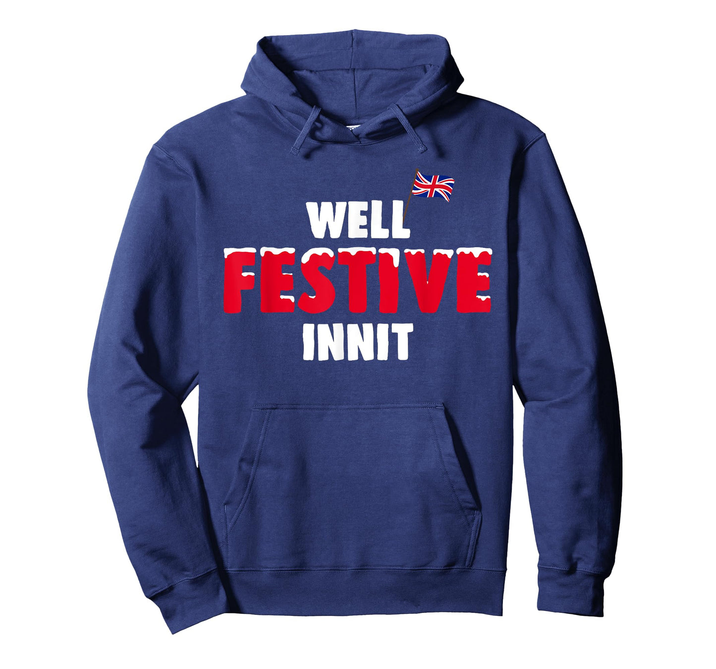 British Funny Well Festive Christmas Innit UK Flag Slang T-Shirt