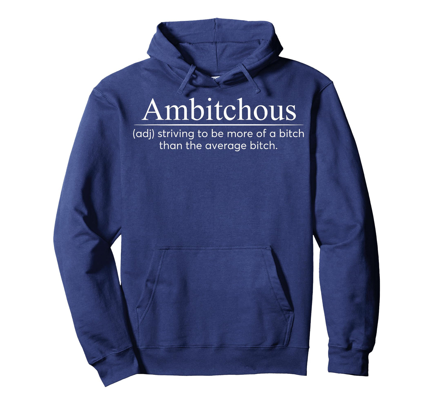 Ambitchous Adjective Dictionary Sarcastic Attitude Boss Lady T-Shirt