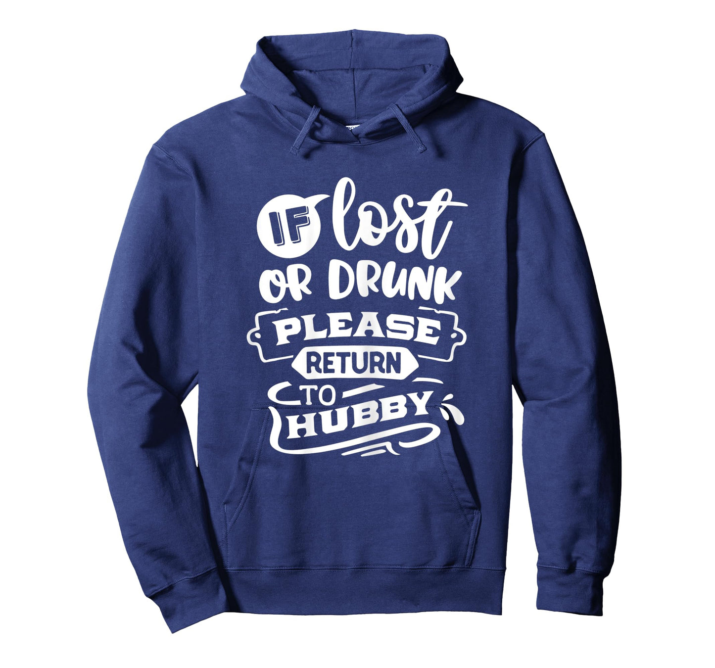 Womens If Lost Or Drunk Please Return To Hubby Funny Couples T-Shirt