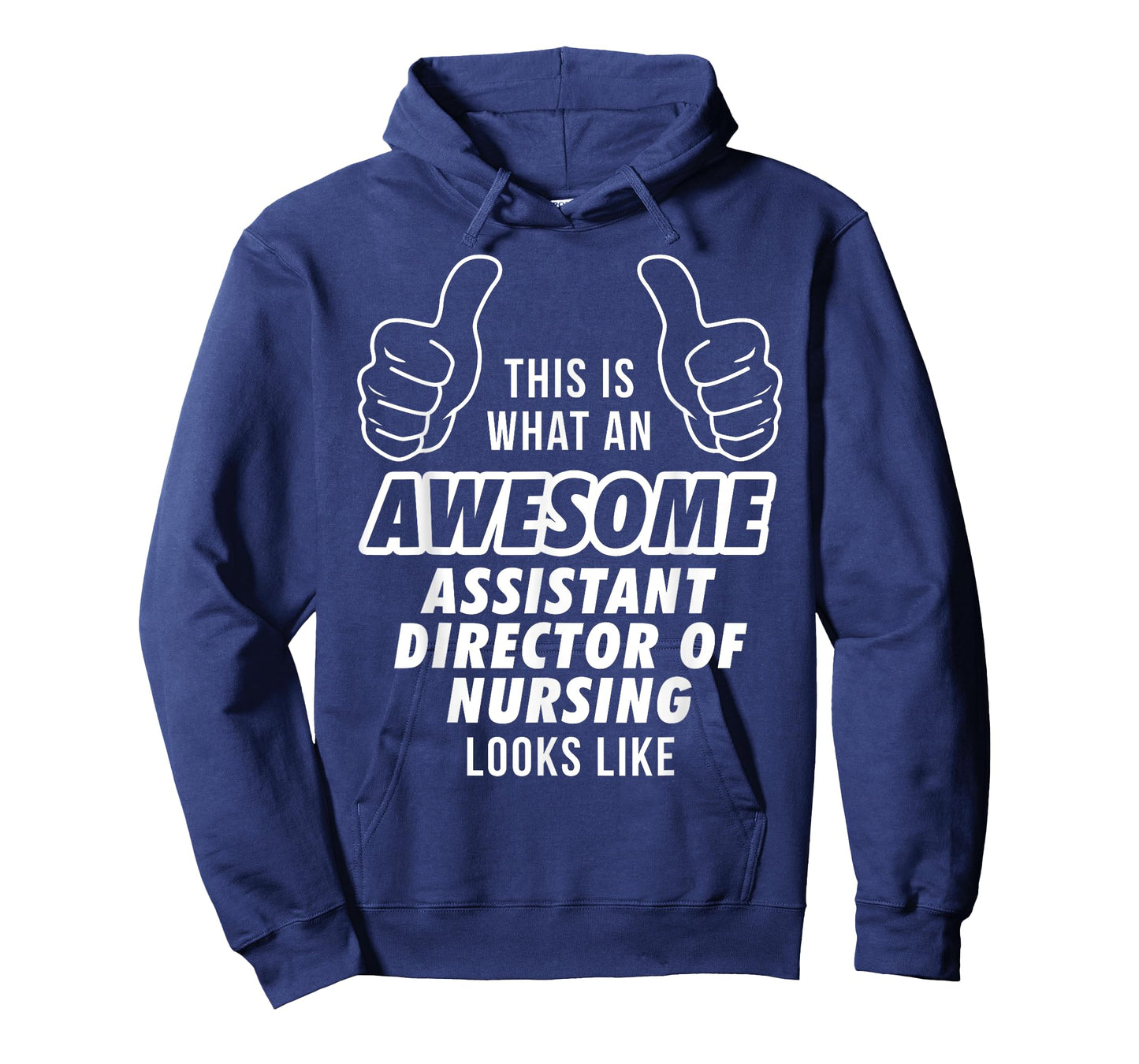 Awesome ASSISTANT DIRECTOR OF NURSING Career T Shirt T-Shirt