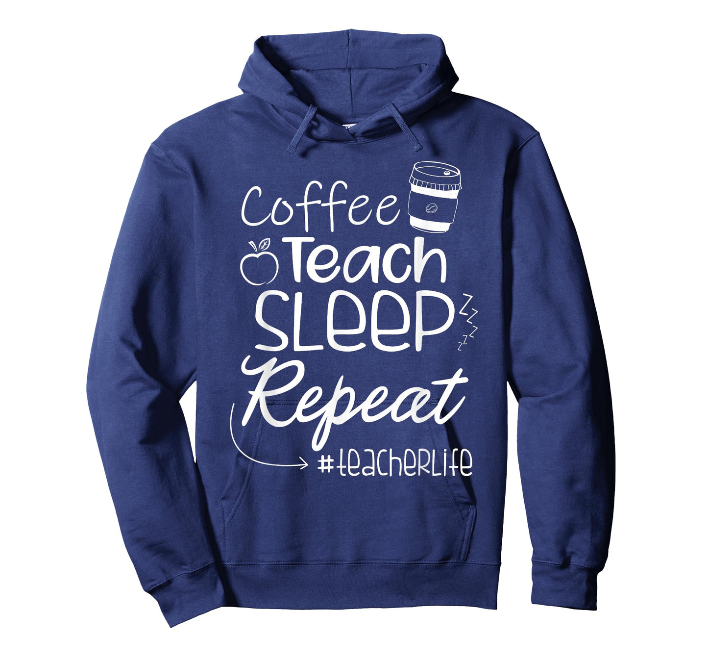 Coffee Teach Sleep Repeat TeacherLife Kindergarten Teacher Men Women T-Shirt