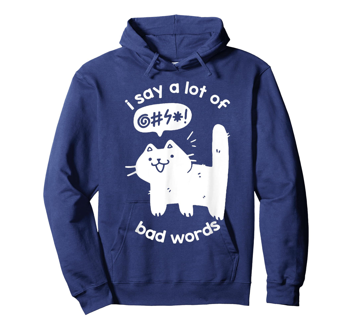I Say A Lot Of Bad Words Funny Cat Graphic T-Shirt