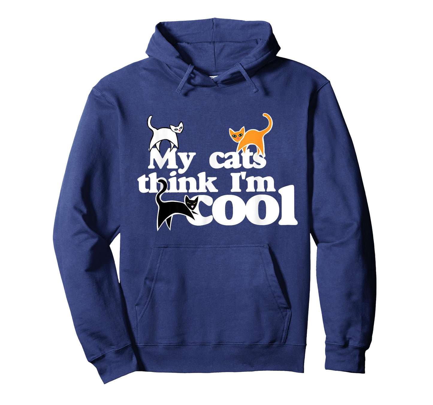 My cats think I'm cool shirt funny cat person t-shirt Men Women T-Shirt