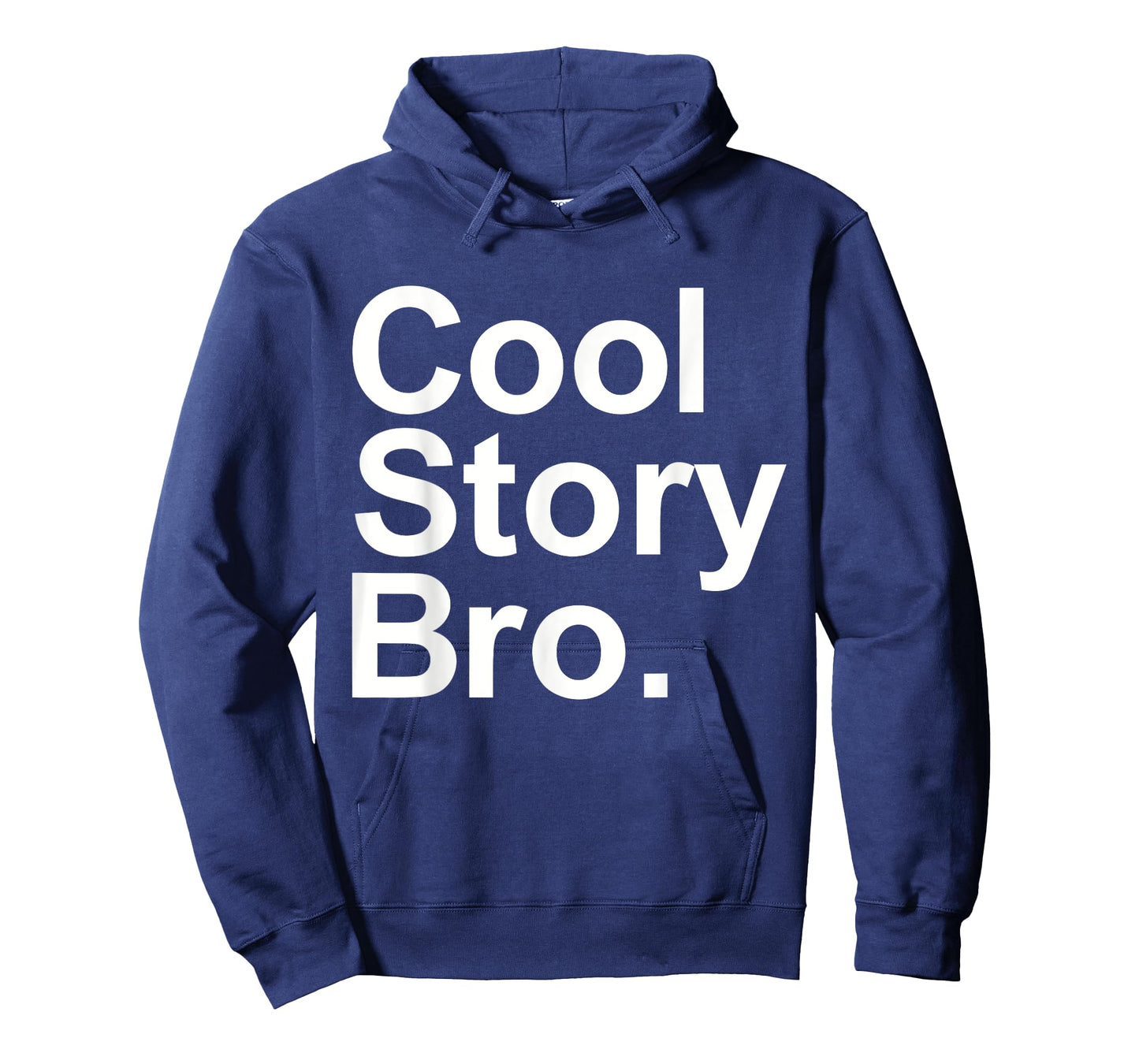 Cool story bro tell it again T-Shirt