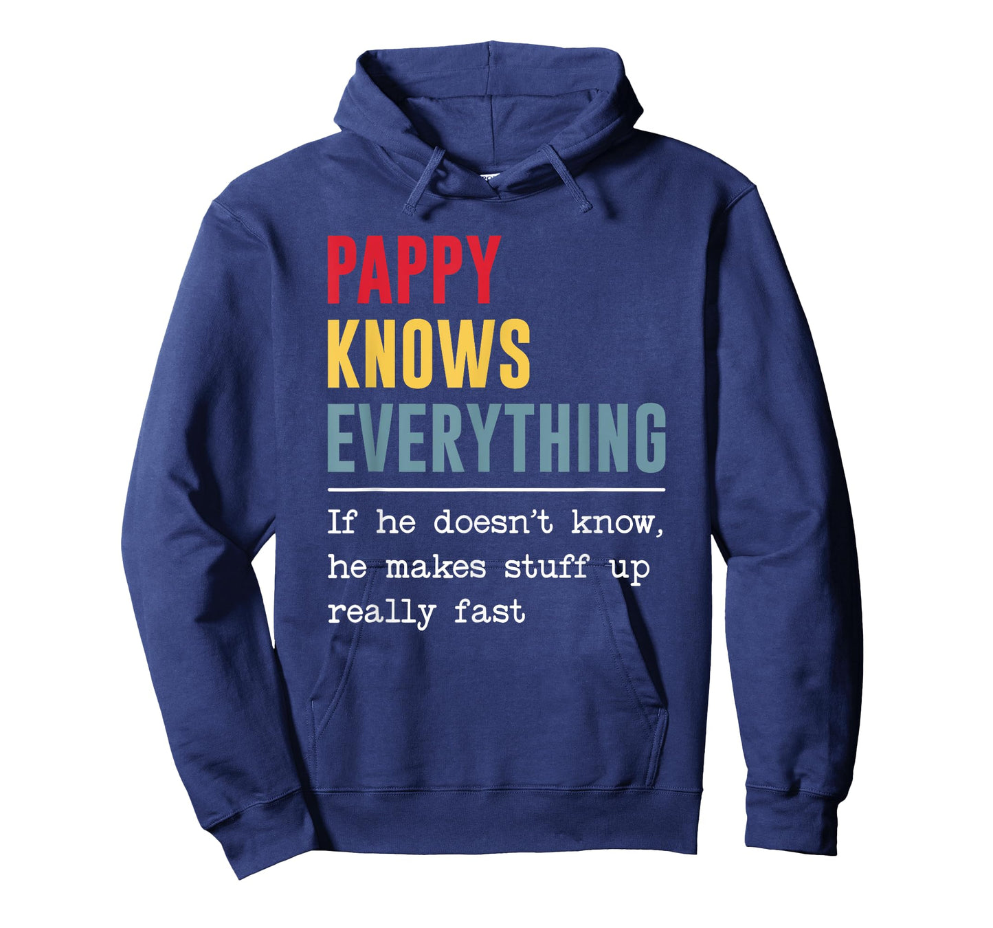 Pappy Knows Everything Shirt Funny Grandpa Father's Day T-Shirt