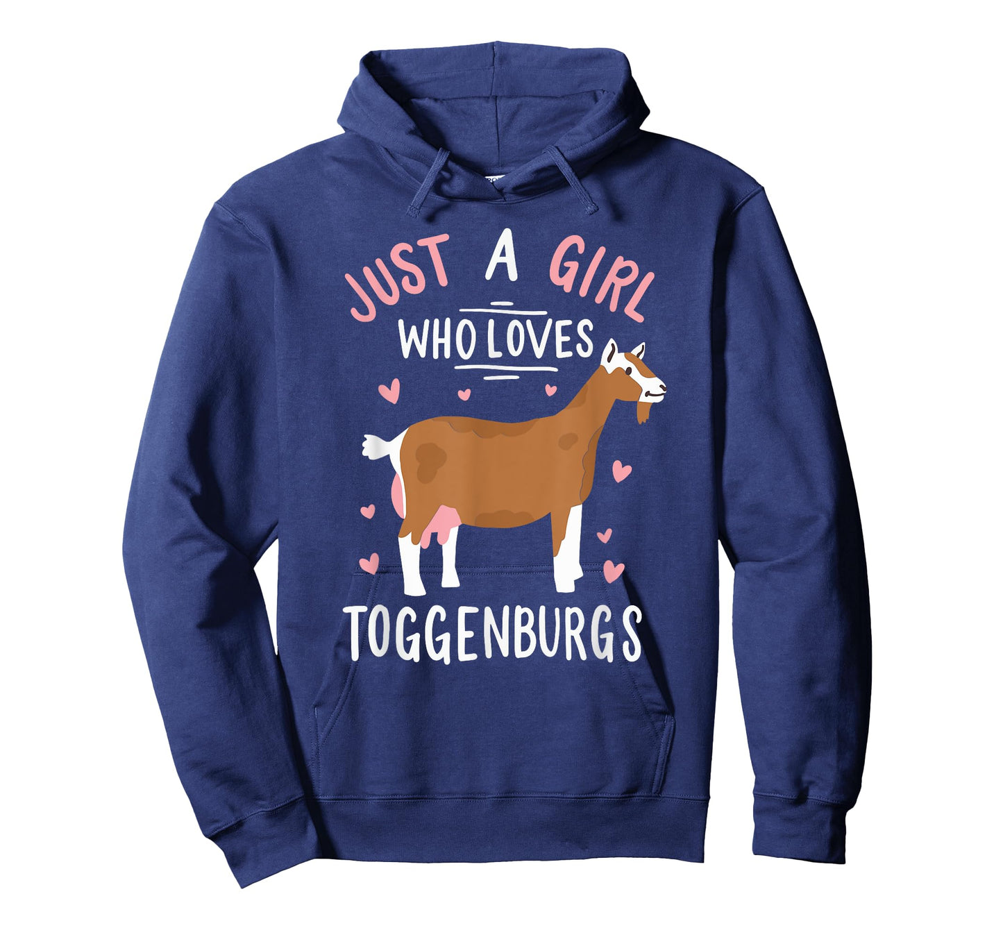 Just A Girl Who Loves Toggenburgs Funny Goat Farmer Wife T-Shirt