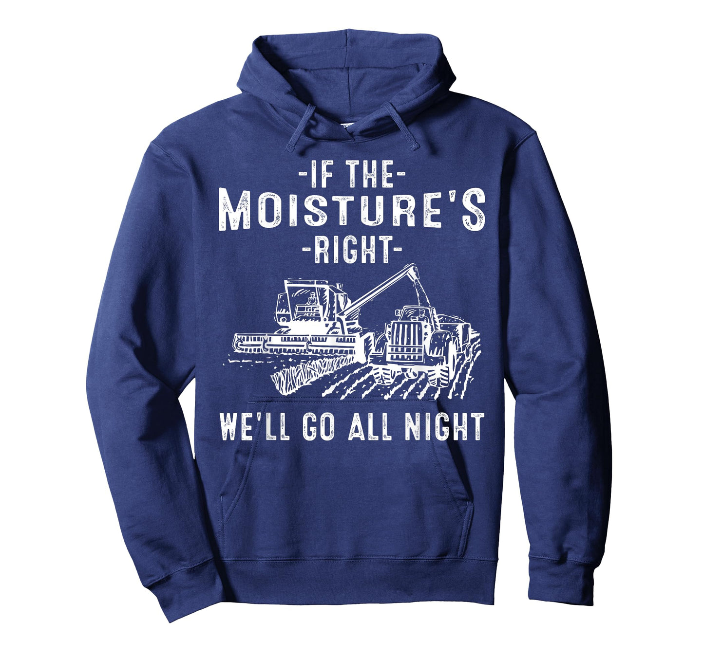 Cool If The Moisture's Right Farmer Gift Funny Farm Men T-Shirt