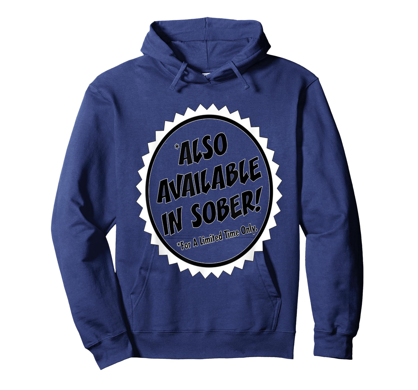ALSO AVAILABLE IN SOBER T-Shirt
