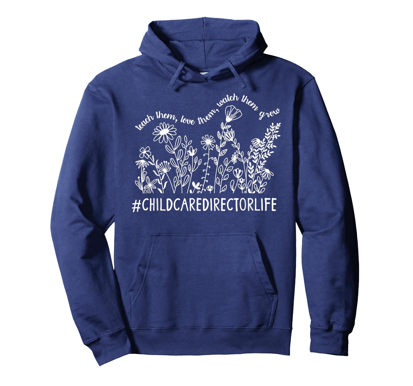 Childcare Director Life Child Care Director Flowers T-Shirt