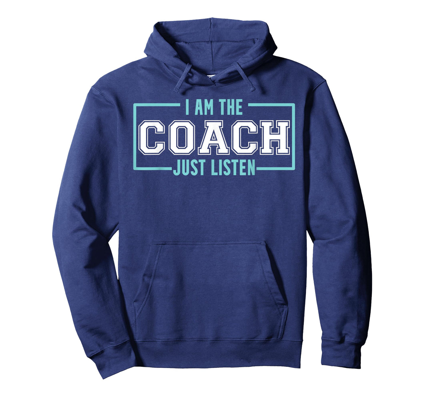 Coach Ich bin Coach Listen to Coach T-Shirt