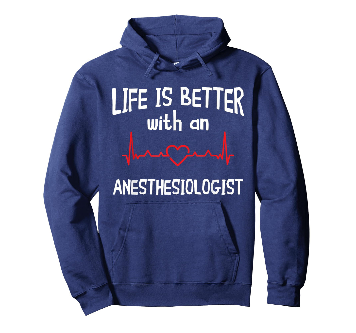 Anesthesiologist Anesthesiology CRNA Nurse Life Is Better T-Shirt