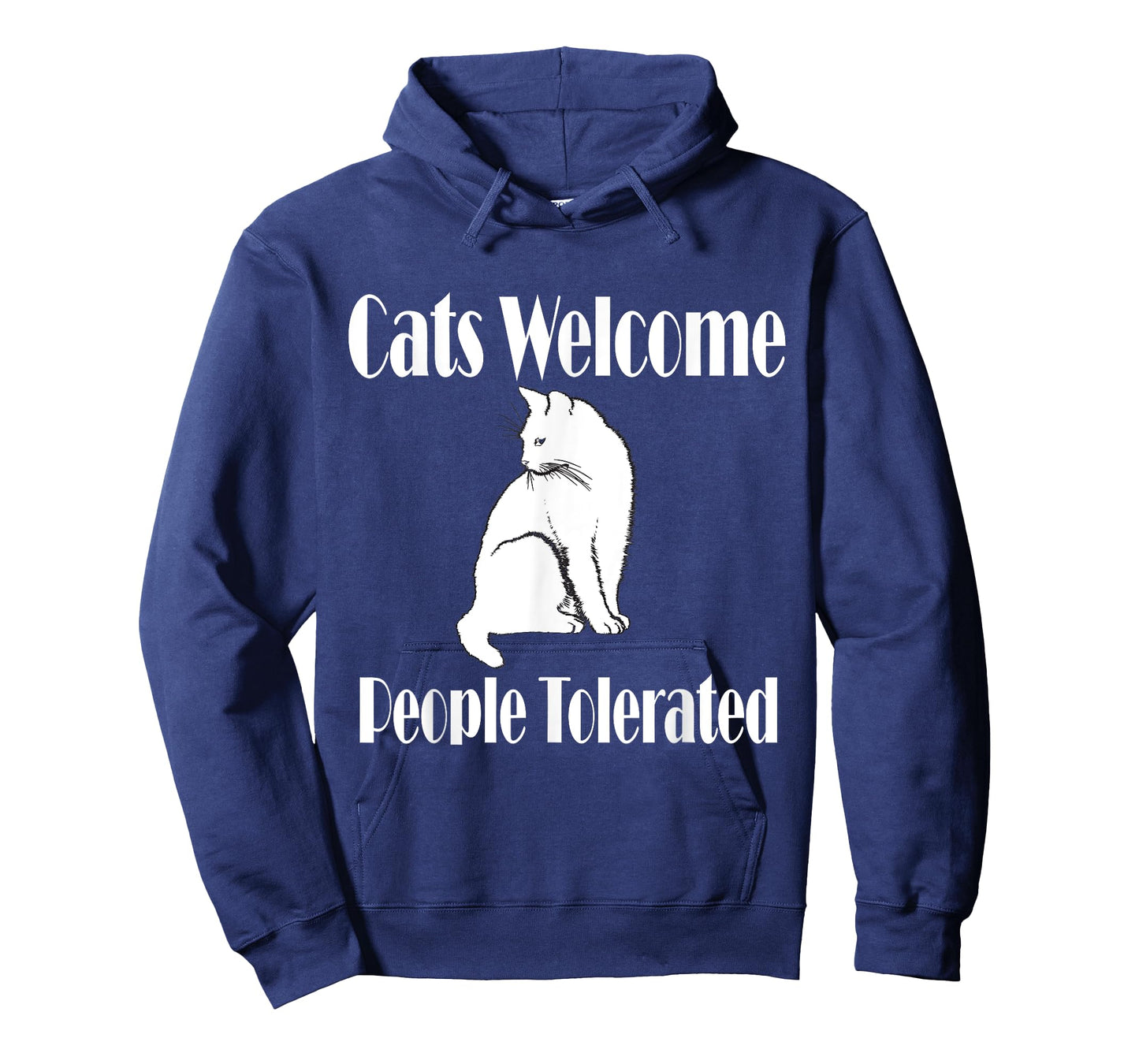 Cats Welcome, People Tolerated T-Shirt for Cat/Pet Lover T-Shirt