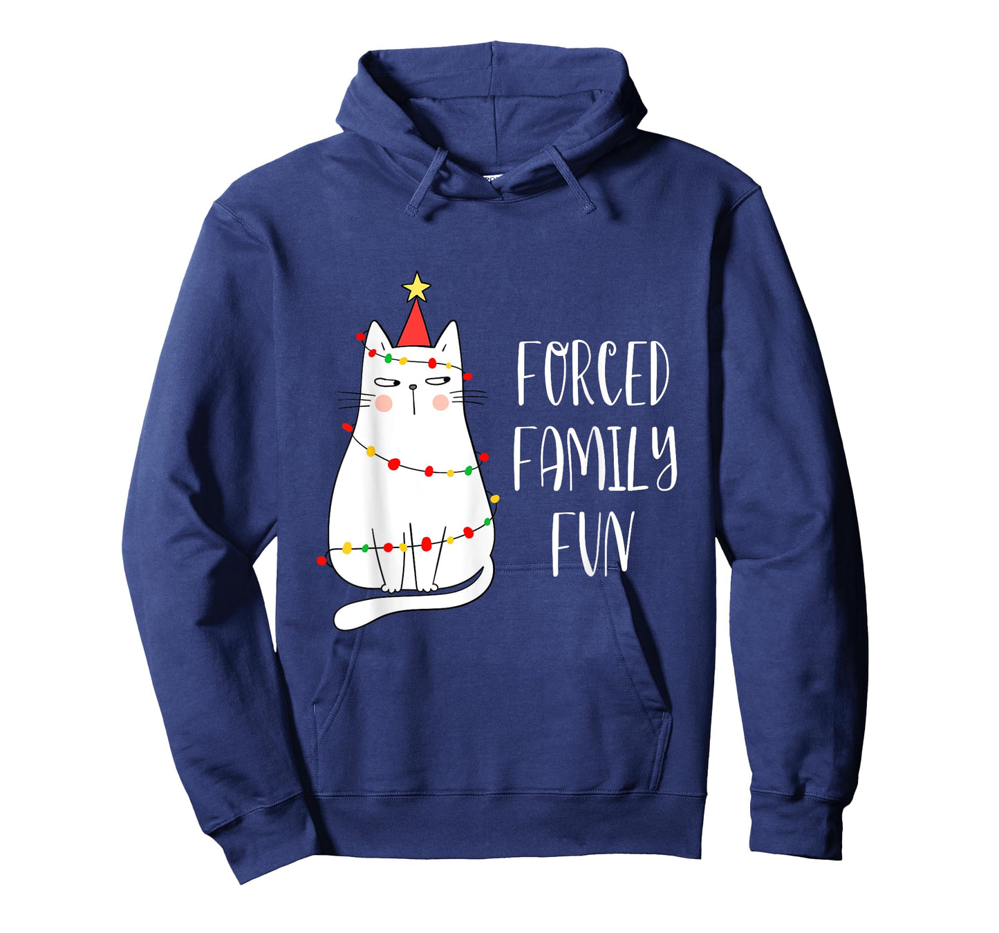 Forced Family Fun Funny Cat Christmas Families Gift Men Women Kids T-Shirt