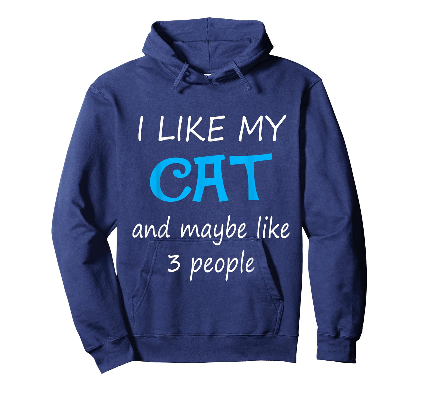 I Like My Cat And Maybe Like 3 People Tees T-Shirt for Men Women Girls Kids
