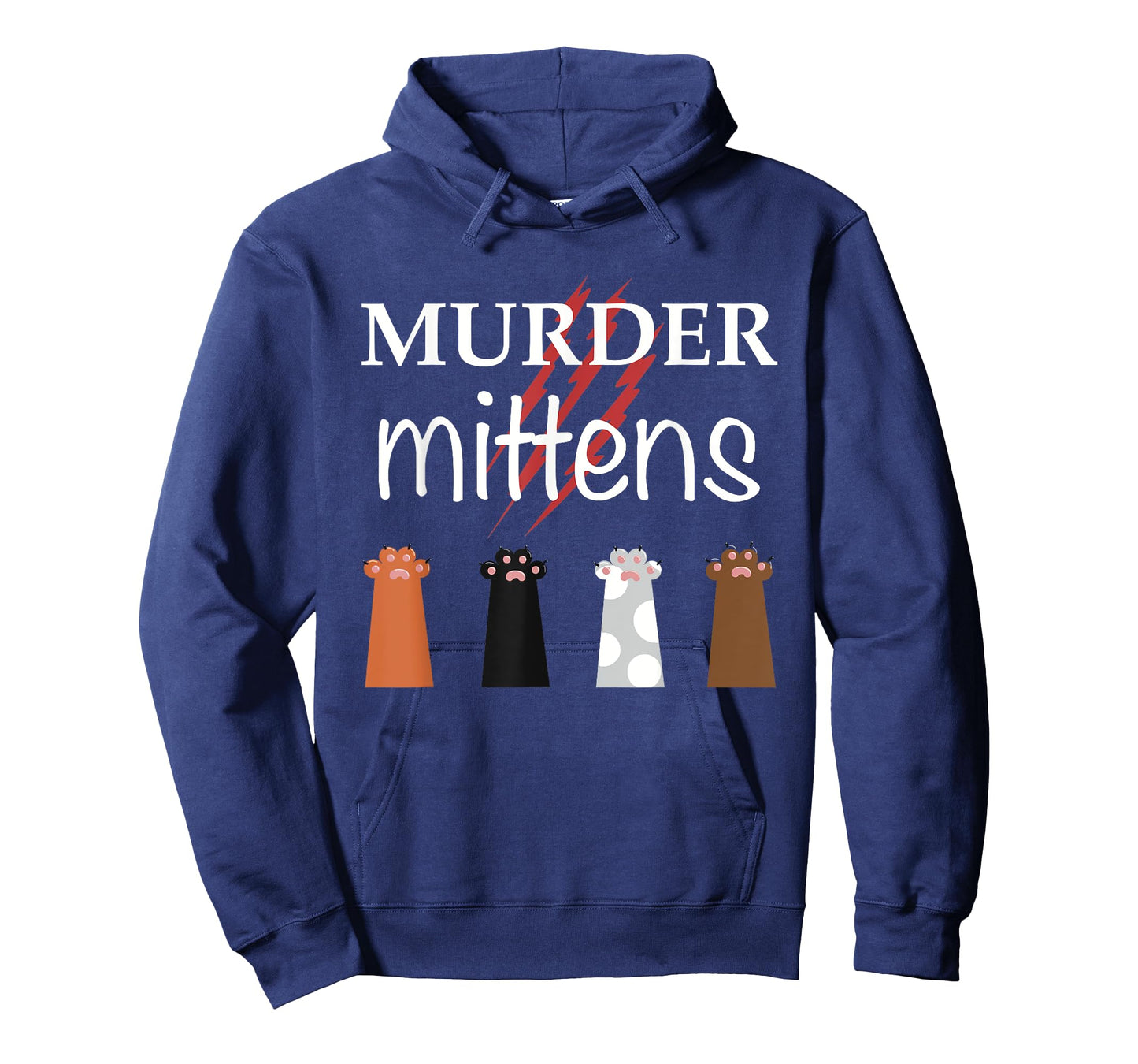 Murder Mittens Funny Cat Lover Meme Toebeans Paws and Claws T-Shirt for Men Women