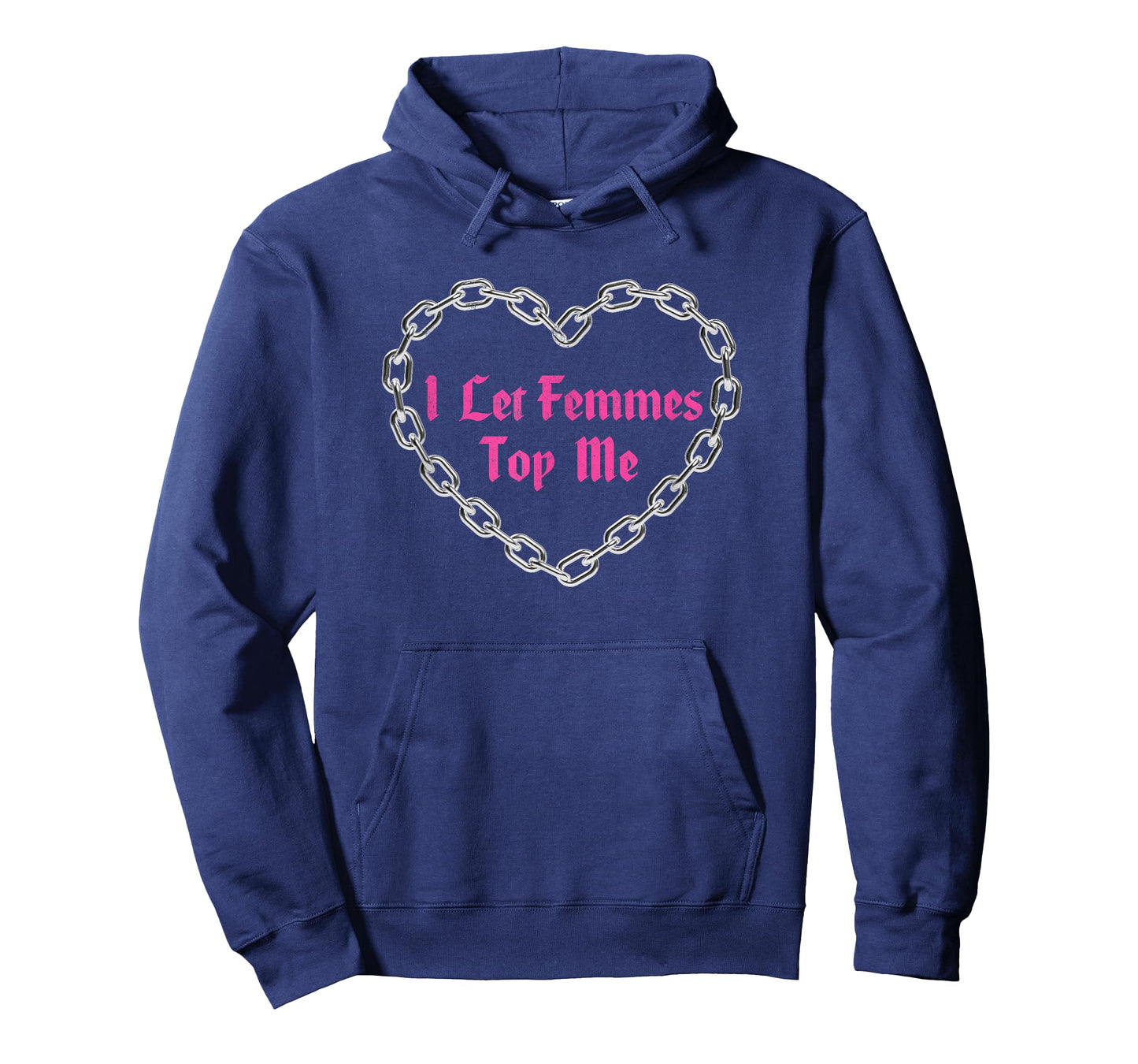 Lesbian Subtle WLW Queer LGBT Pride I Let Femmes Top Me T-Shirt