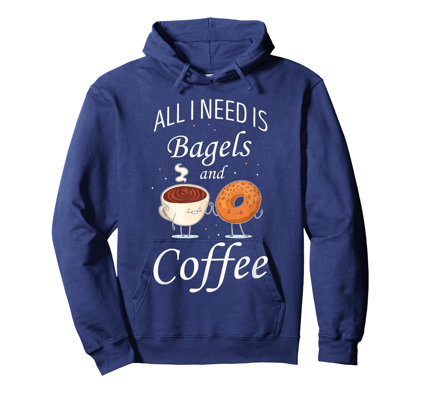 Bagel All I Need Is Bagels And Coffee Baking Bagel Lover T-Shirt