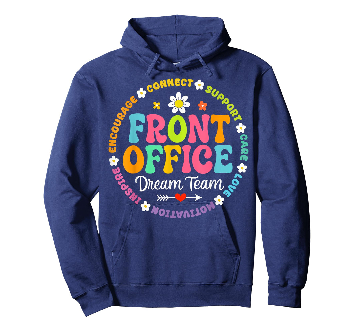 Front Office Dream Team School Secretary Office Teacher T-Shirt