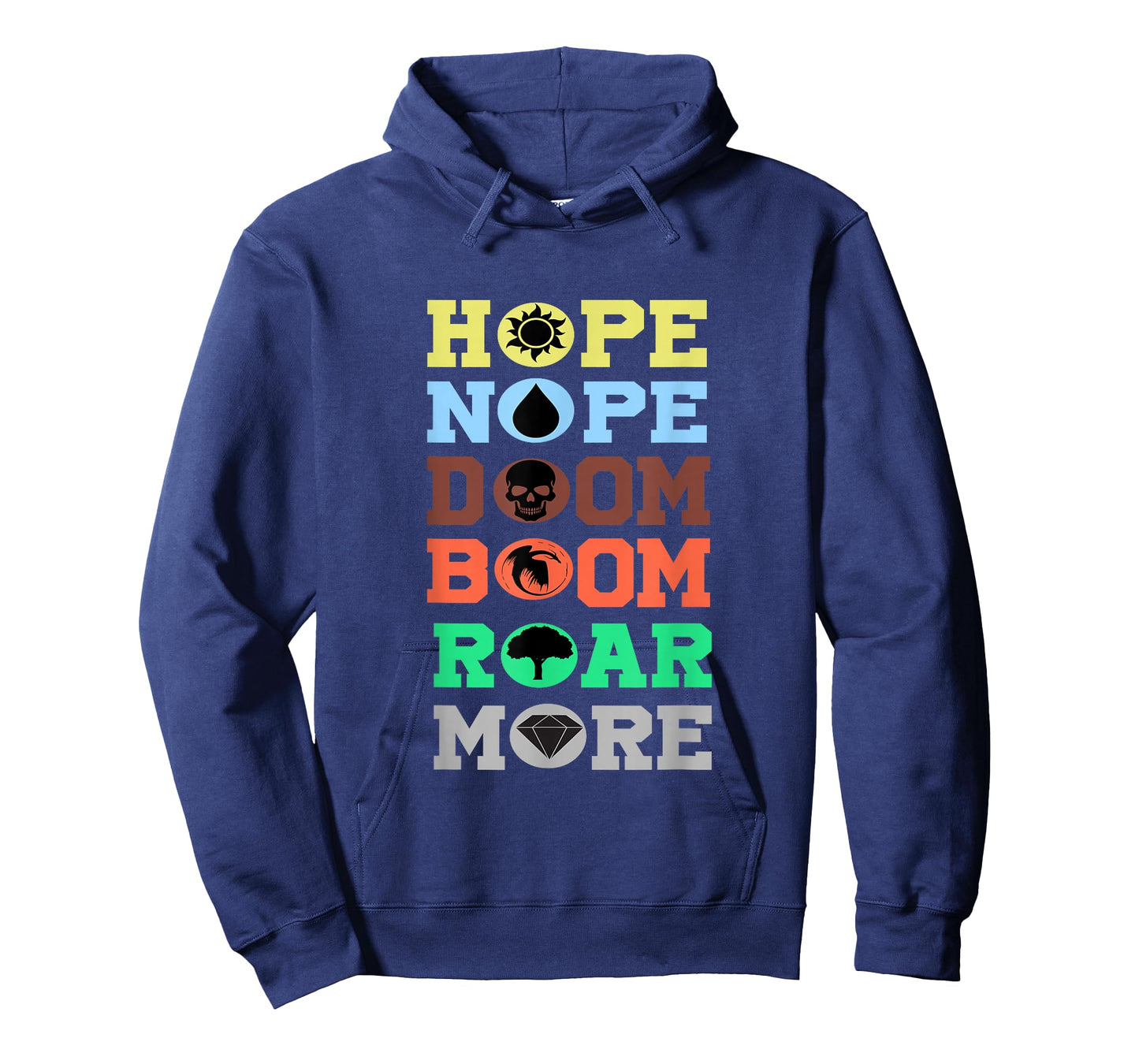Funny Hope Nope Doom Boom Roar More Man Women Vinatge T-Shirt