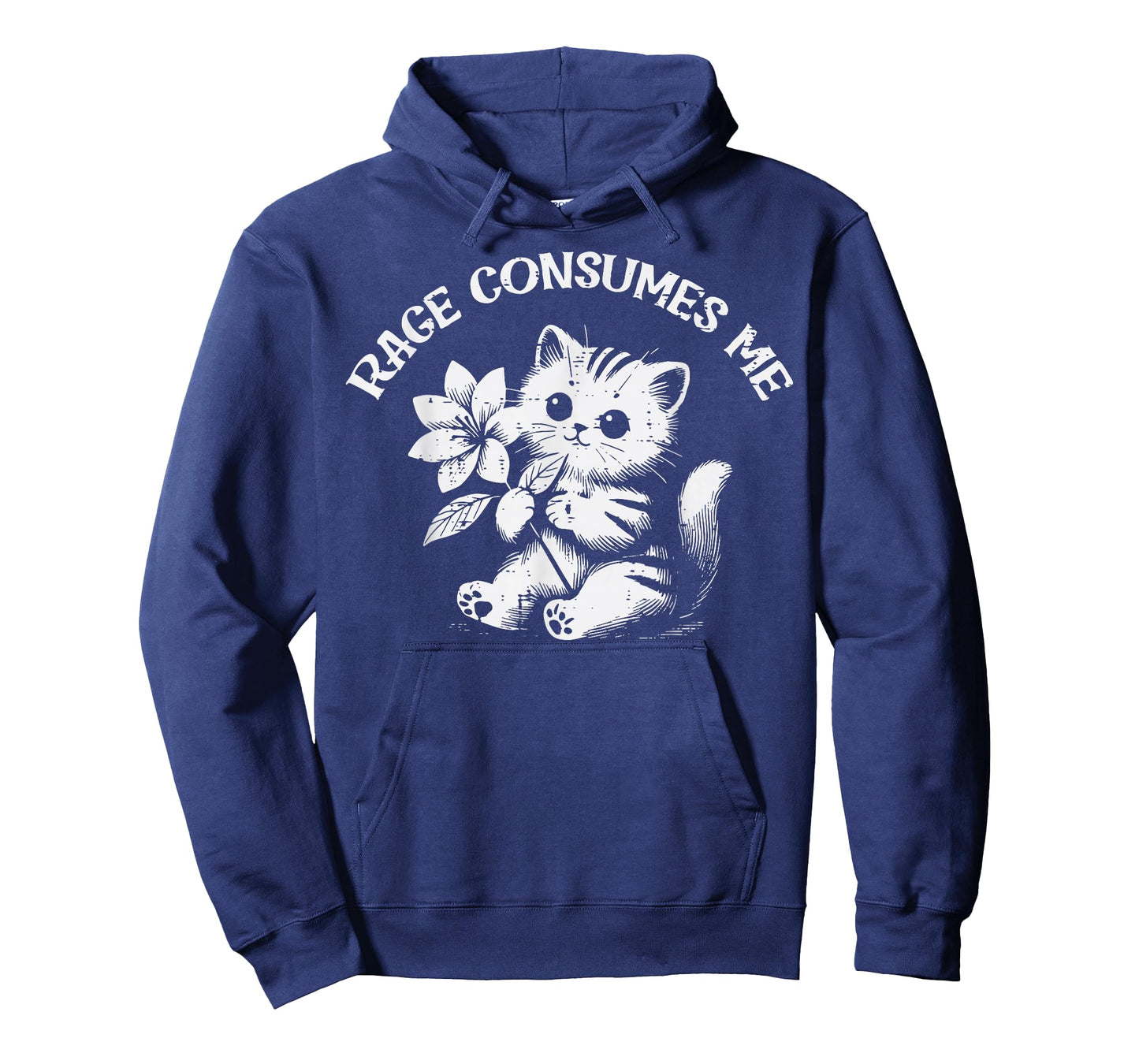 Cat Flower Rage Consumes Me Funny Saying Kitten Women Men T-Shirt