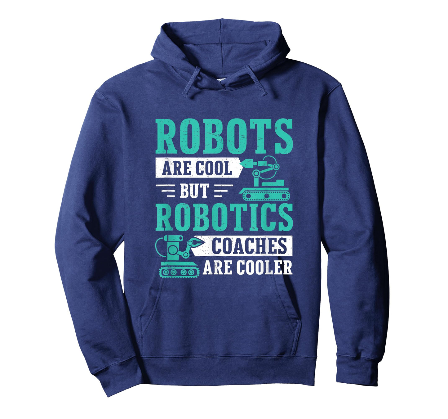 Awesome Robots Are Cool But Robotics Coaches Are Cooler T-Shirt