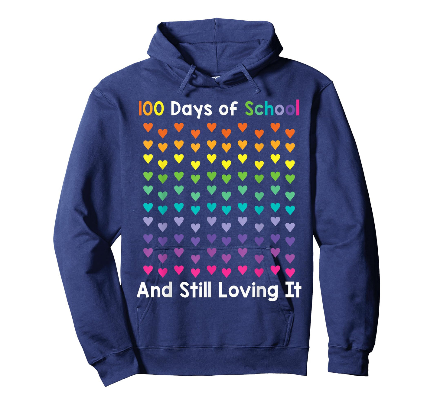 100th Day of School and Still Loving It 100 Rainbow Hearts T-Shirt