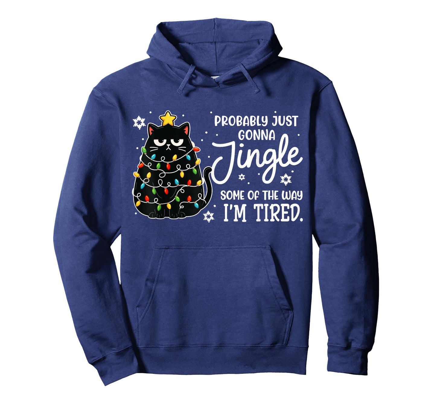 Probably Just Gonna Jingle Some of The Way Tired Cat Xmas T-Shirt
