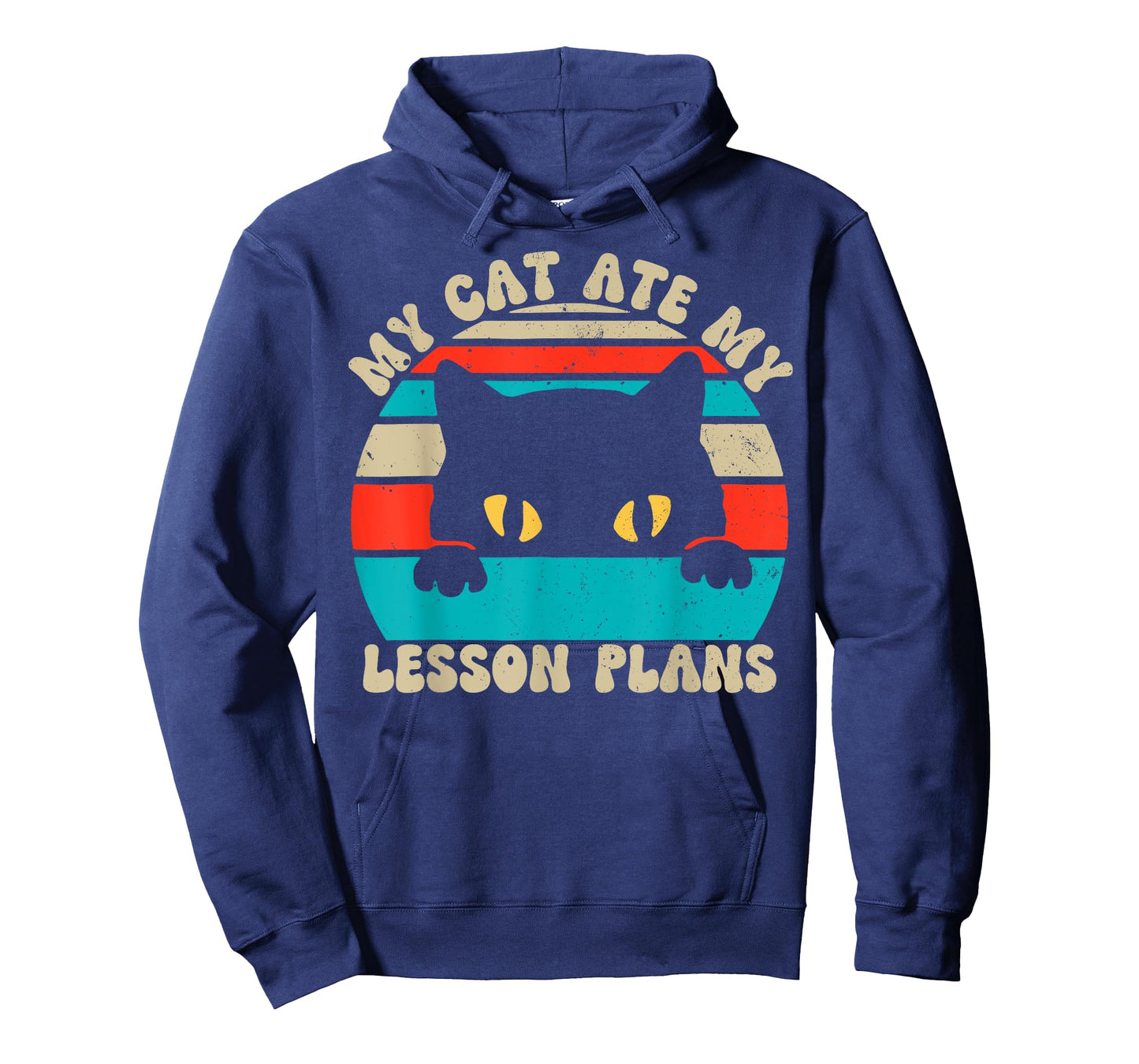 My Cat Ate My Lesson Plans Teacher Funny Sarcastic T-Shirt for Men Women