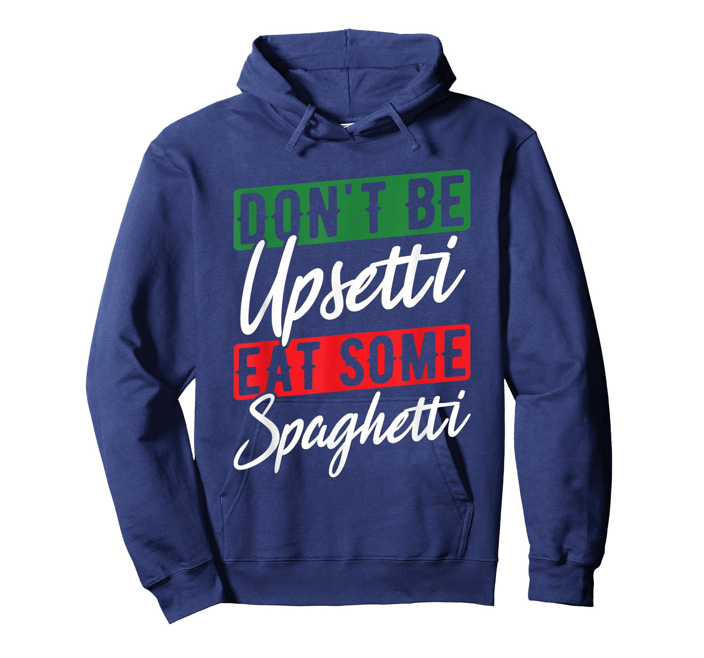 Upset Spaghetti Italy Flag Roots Citizen Italian T-Shirt