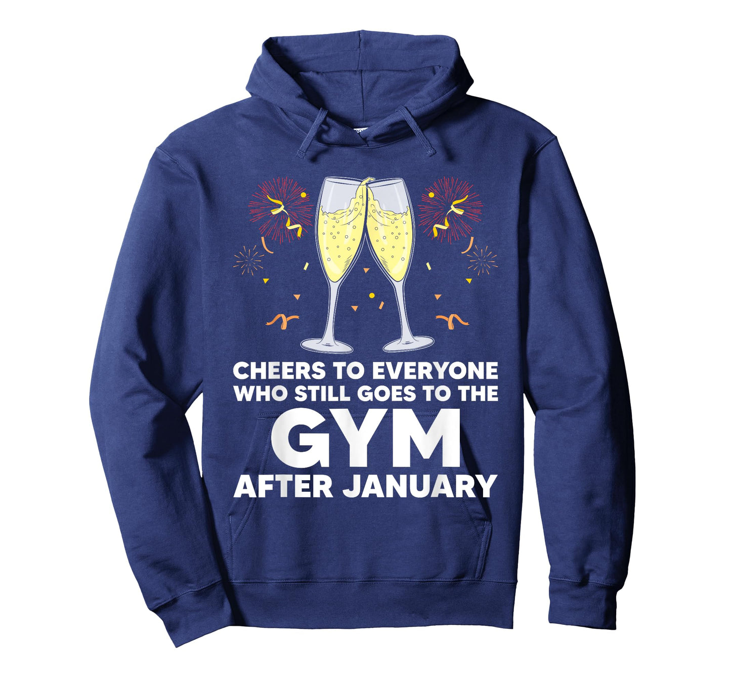 Cheers to Gym Goers After January Happy New Year Workout NYE T-Shirt