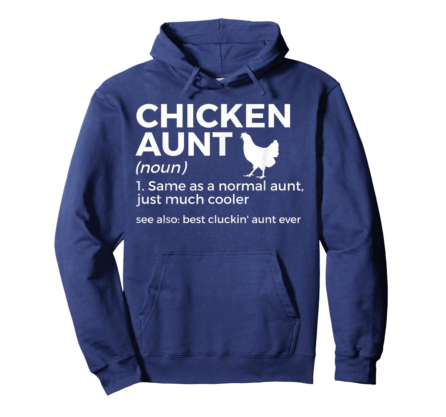 Chicken Aunt Definition Best Cluckin' Aunt Ever T-Shirt