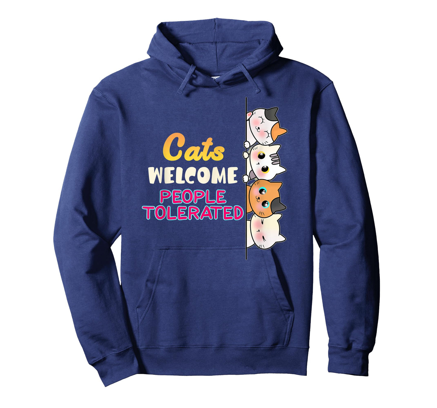 Cats are Welcome People tolerated CAT LOVERS T-Shirt