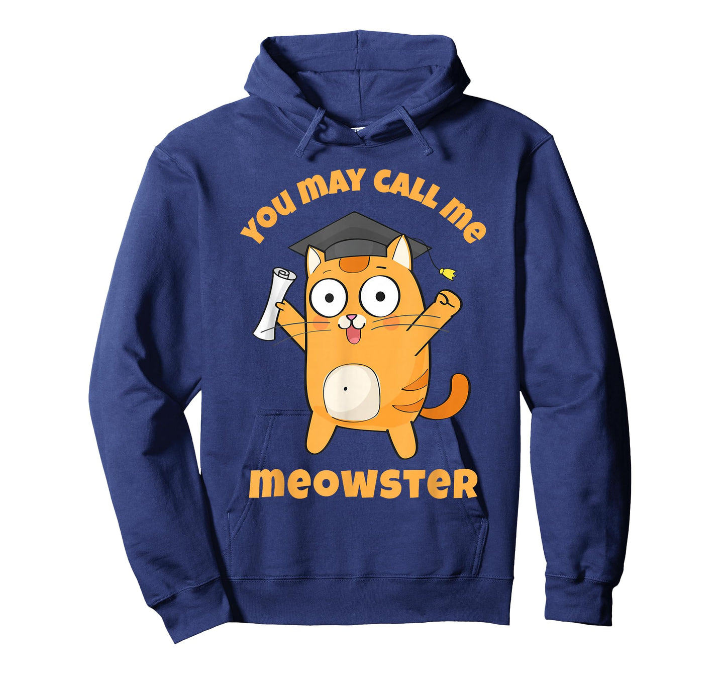 You May Call Me Meowster Funny Cat Graduation Masters Degree T-Shirt