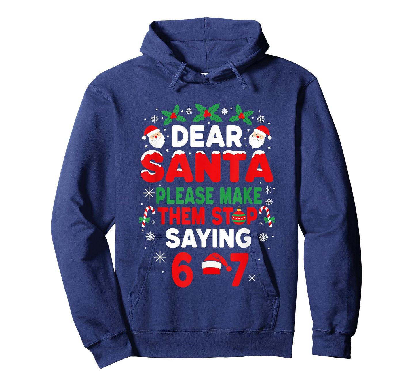 Dear Santa 67 Funny Christmas Six Seven 6-7 Boys Girls T-Shirt