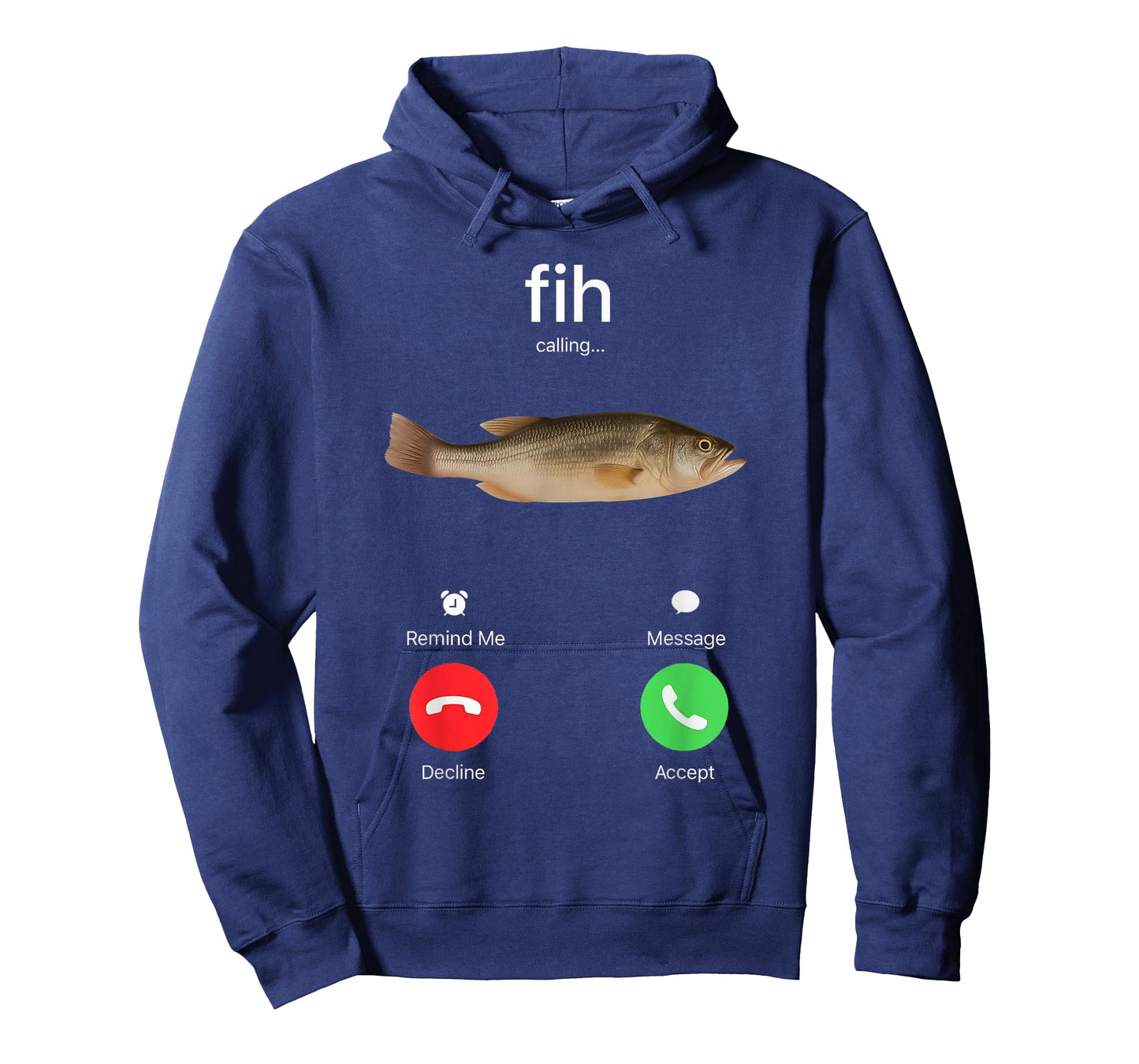 Fih Calling Accept or Decline Funny Fishing Meme Fisherman T-Shirt