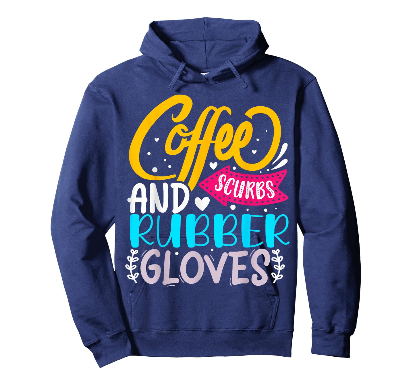 Coffee Scrubs And Rubber Gloves T-Shirt