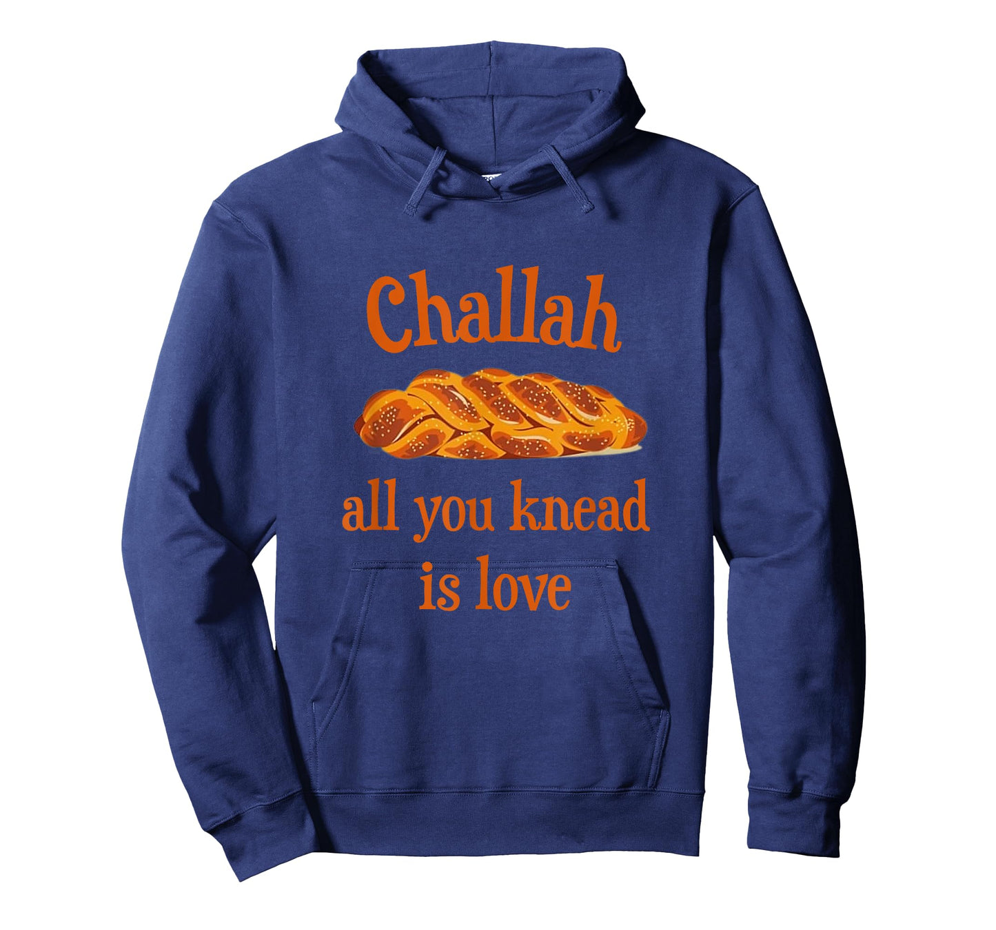 Challah All You Knead Is Love Jewish Baking Shabbat Shalom T-Shirt