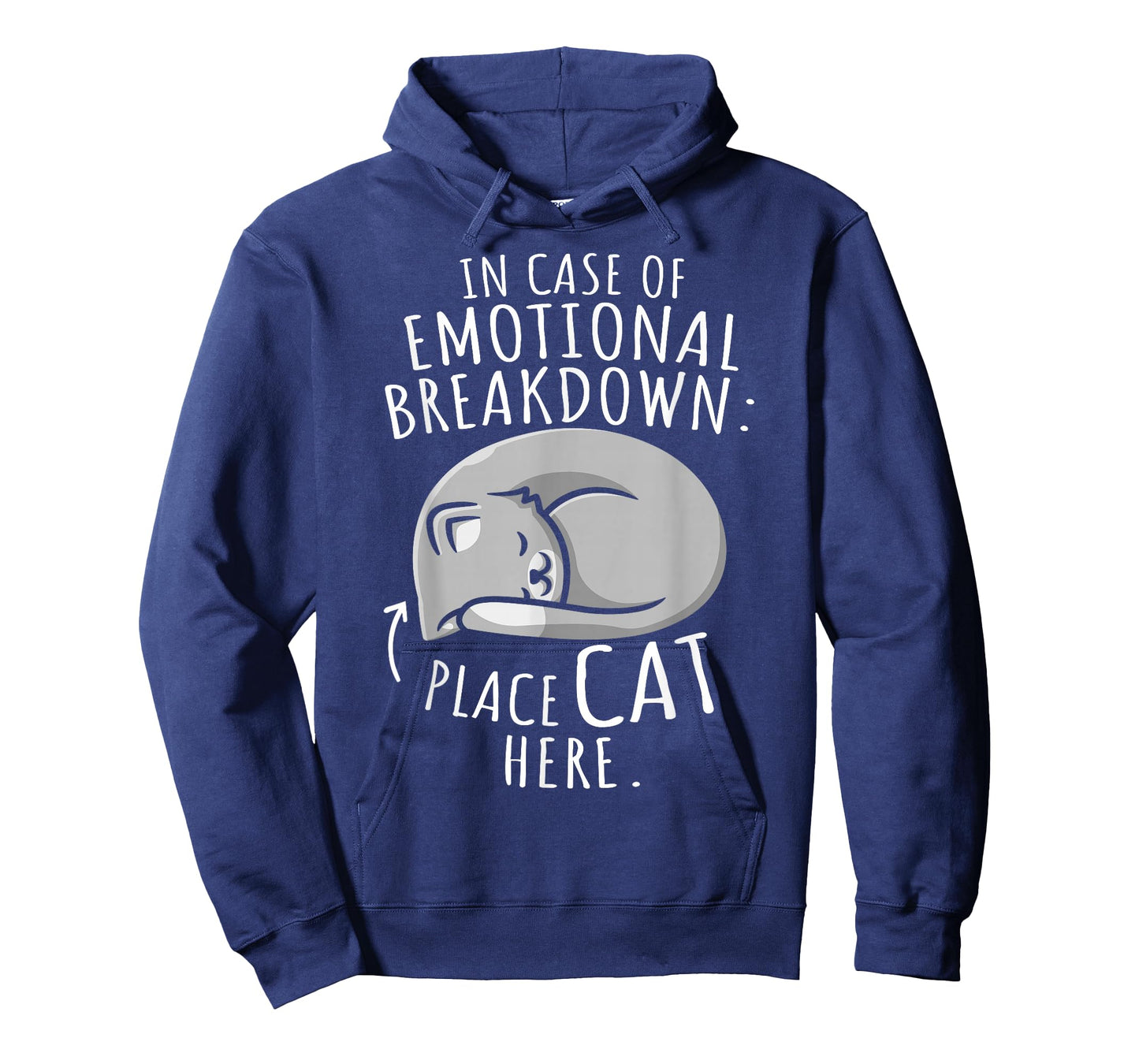 Cats Lover In Case Of Emotional Breakdown Place Cat Here T-Shirt