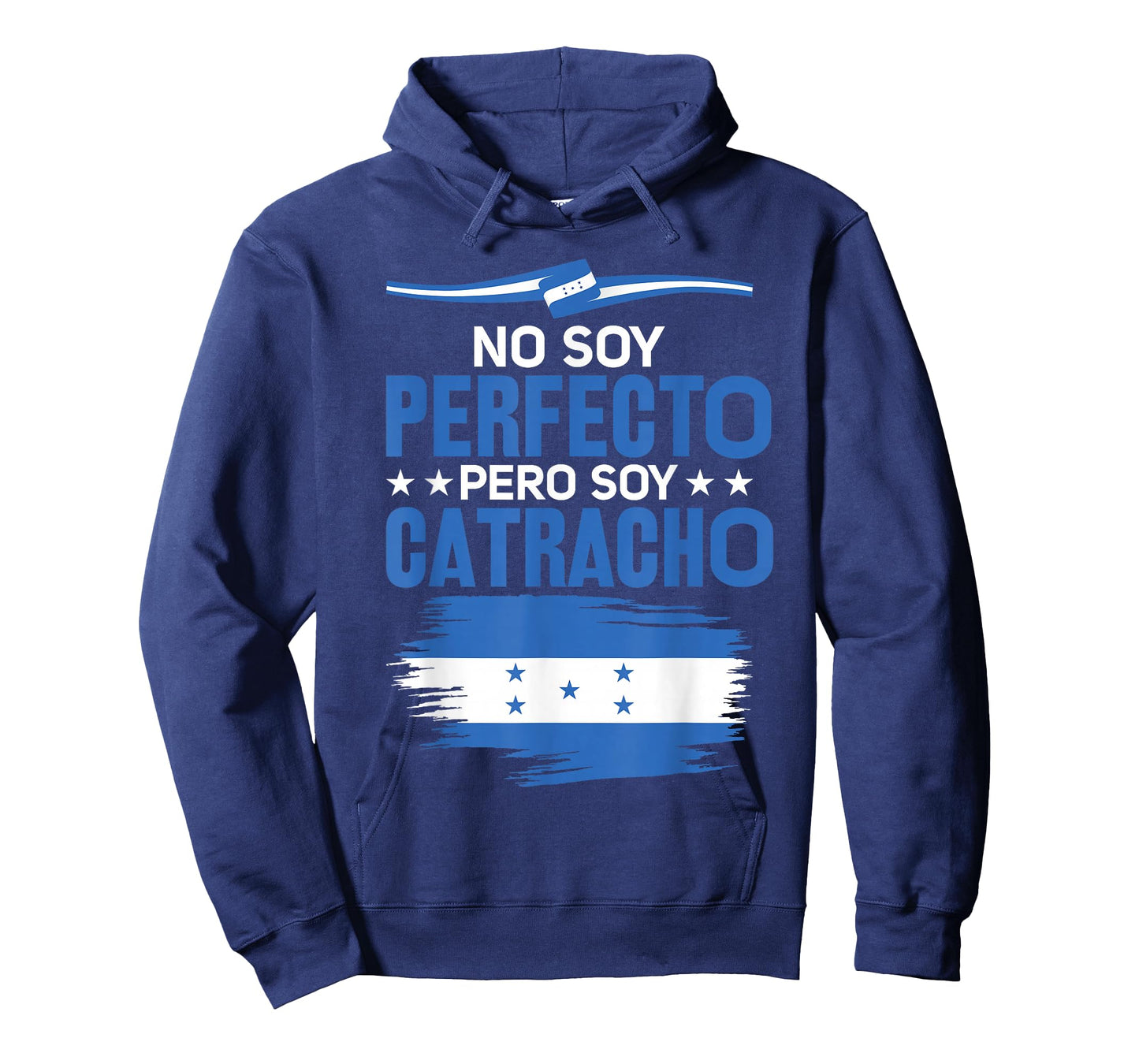 No Soy Perfecto Pero Soy Catracho Honduras Flag Map T-Shirt
