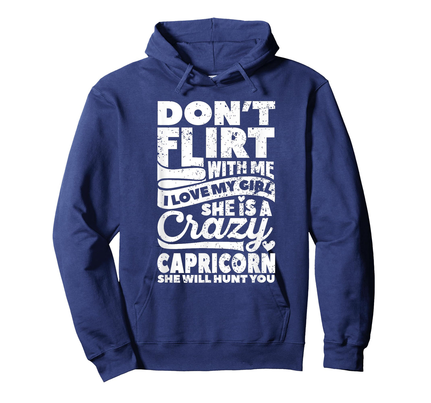 Dont Flirt With Me Capricorn Zodiac Couples Star Sign Lovers T-Shirt