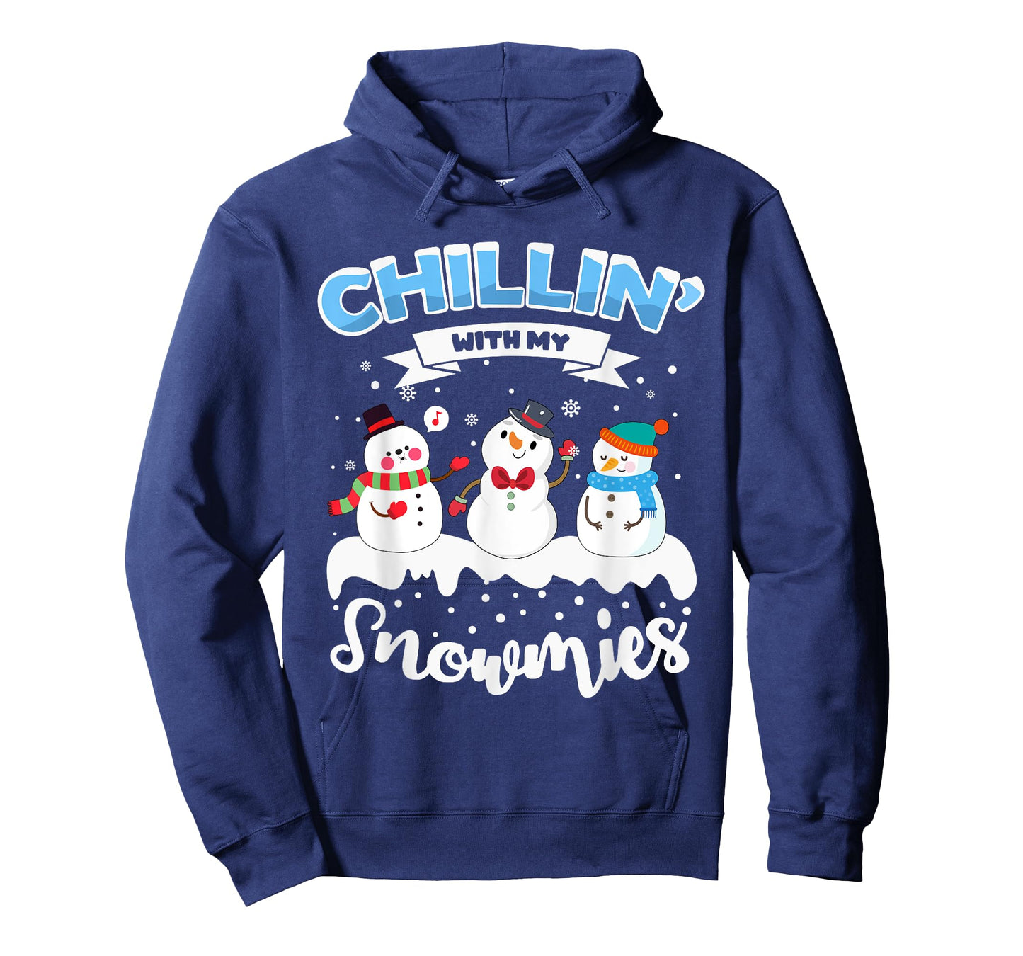 Chillin' With My Snowmies T-Shirt