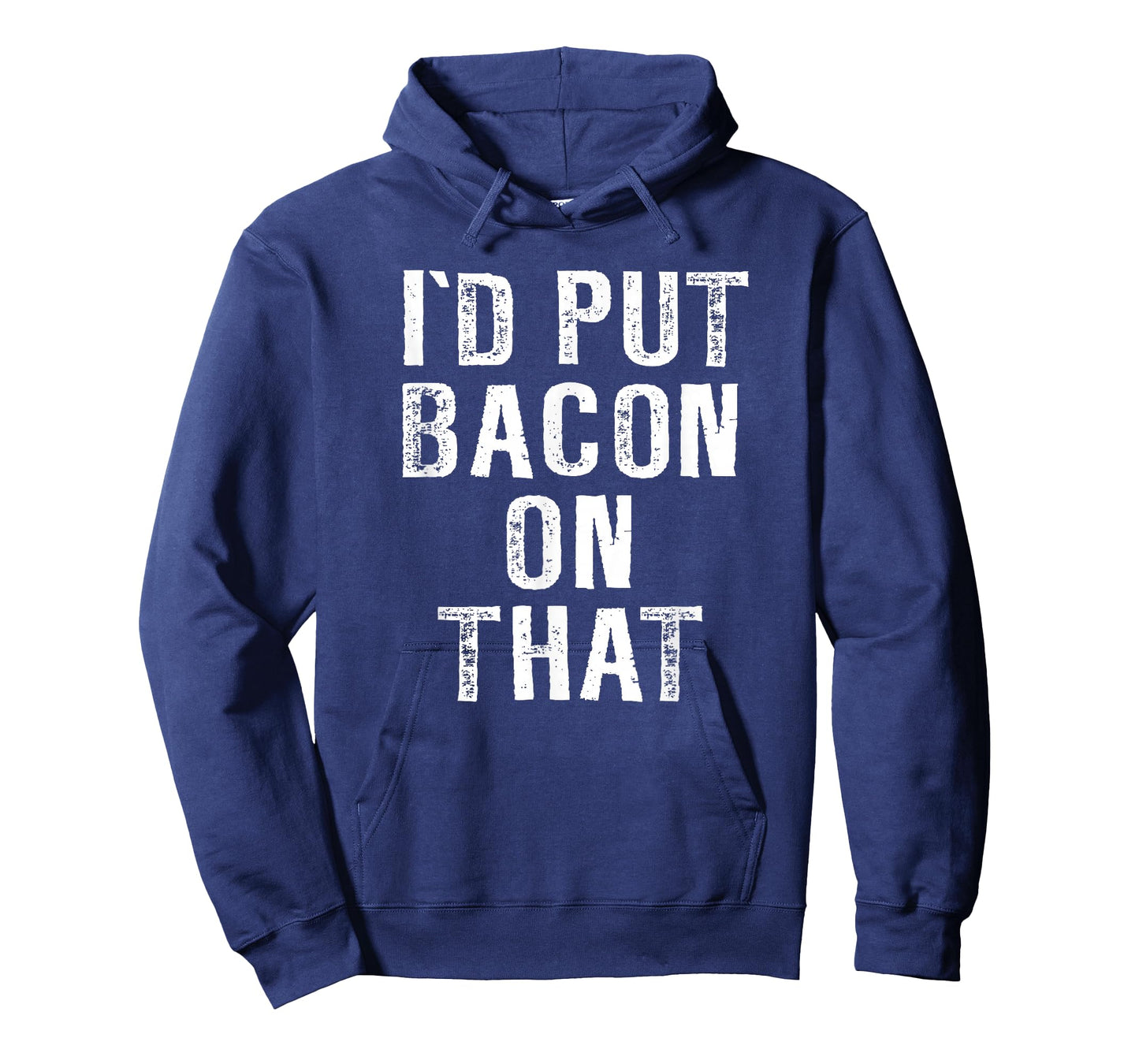 Bacon T-shirt I'd Put Bacon On That Tee Funny Bacon Gifts T-Shirt