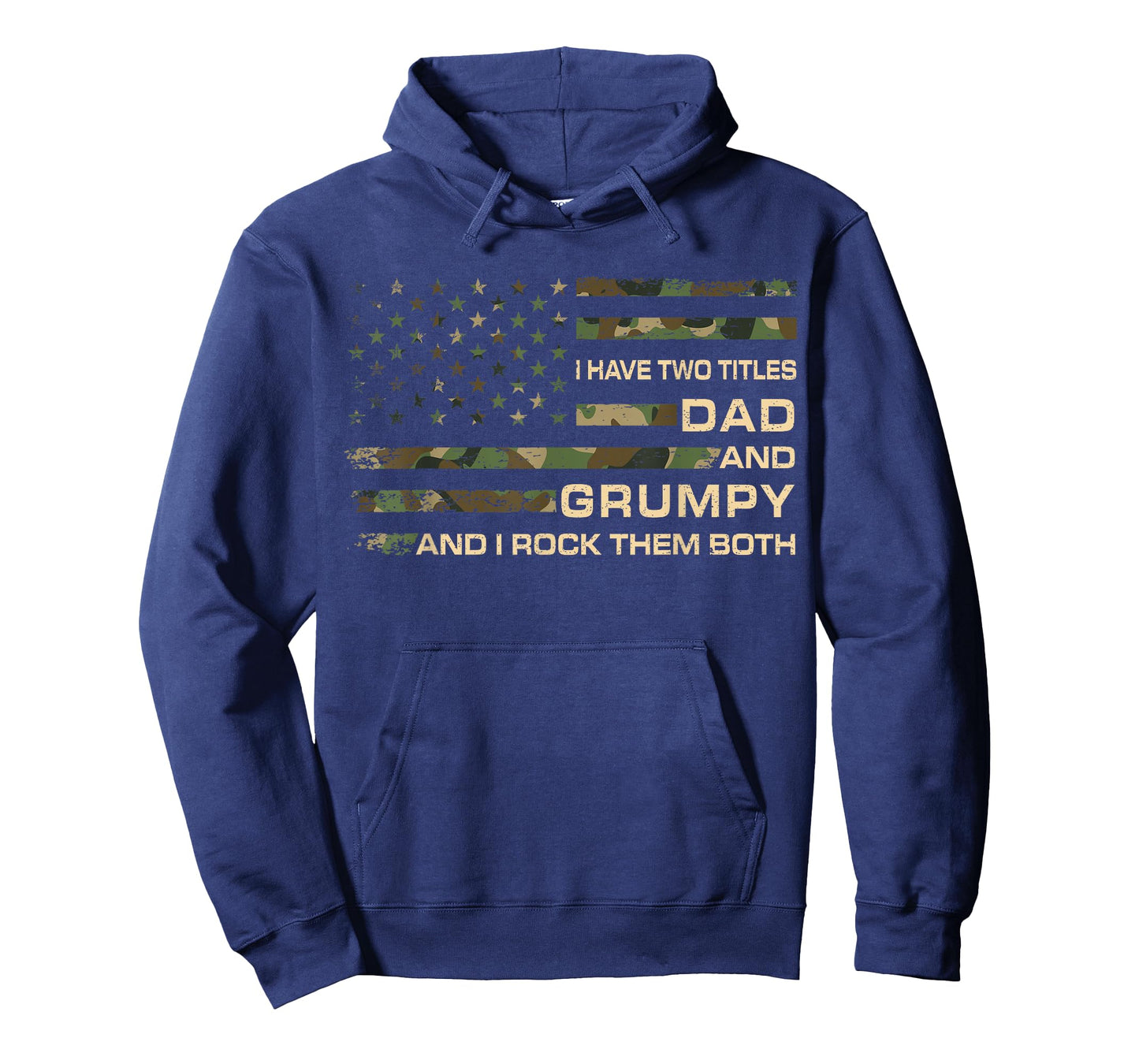 I Have Two Titles Dad And Grumpy Father's Day Grandpa Grumpy T-Shirt