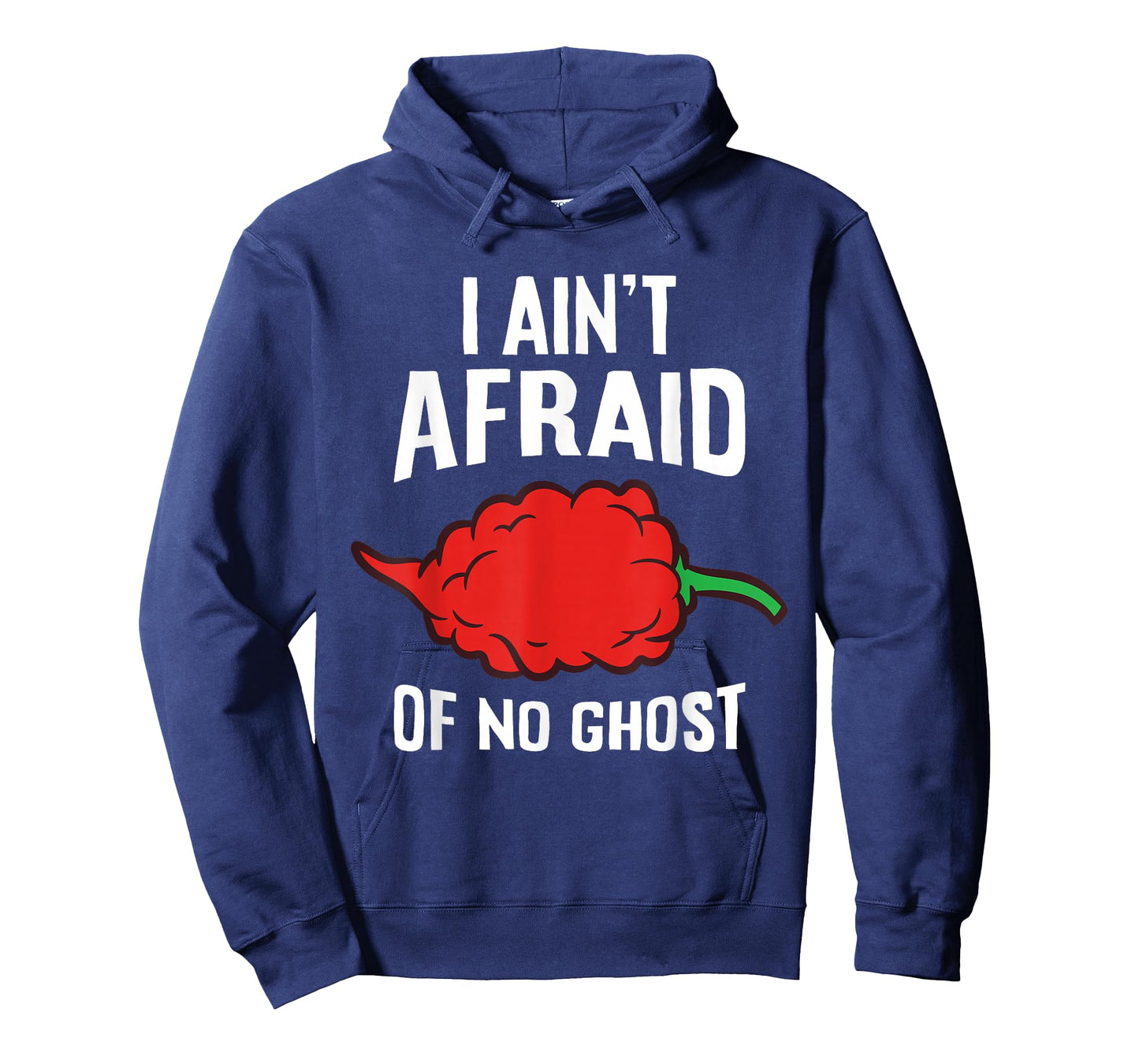 I Ain't Afraid Of No Ghost Funny Ghost Pepper Chili T-Shirt