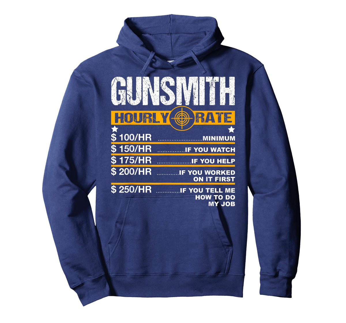 Funny Gunsmith Hourly Rate Blacksmith Gun Repairman T-Shirt