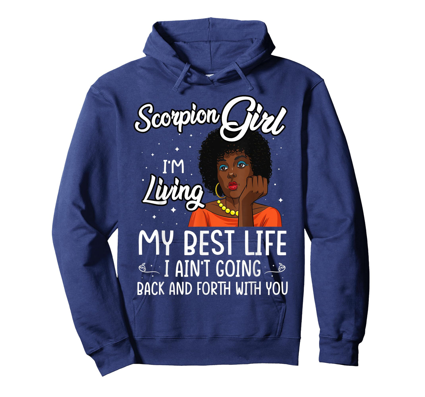 Scorpion Girl I'm Living My Best Life T-Shirt