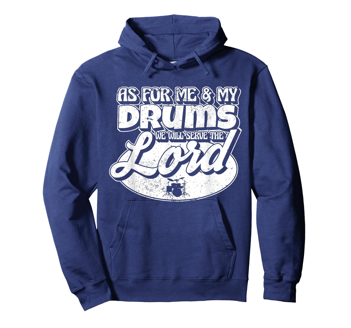 As For Me And My Drums We Will Serve The Lord Worship Band T-Shirt