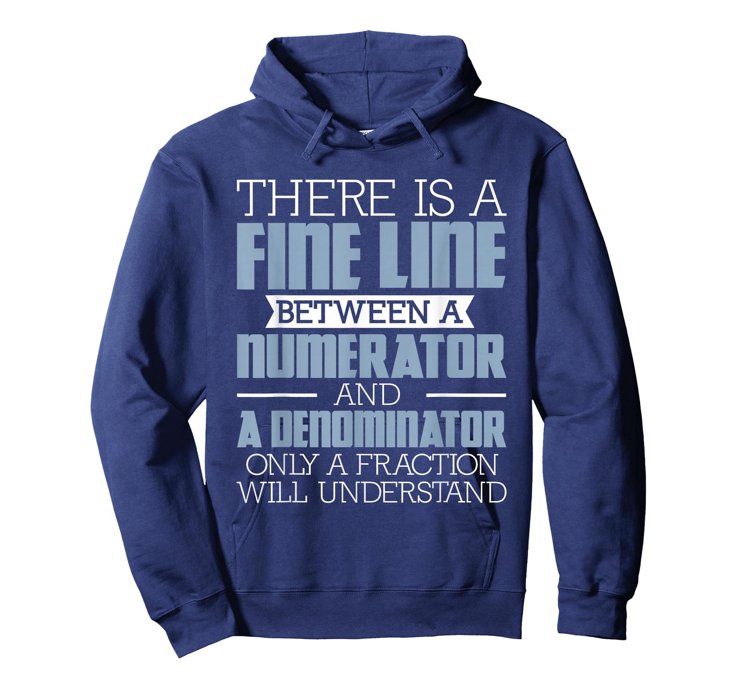 A Fine Line Between - Math Pun Math Lover Math Teacher Men Women Girls Kids T-Shirt