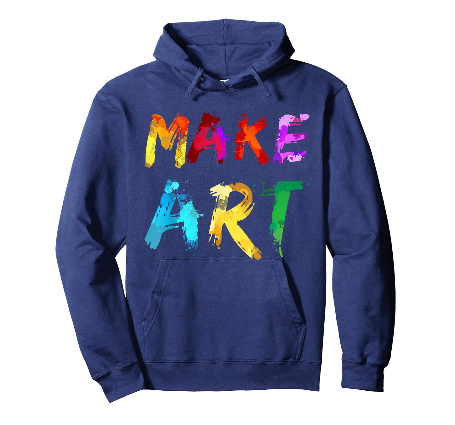 Make Art Painter Artist Teacher Artsy Gift Men Women Kids T-Shirt Small