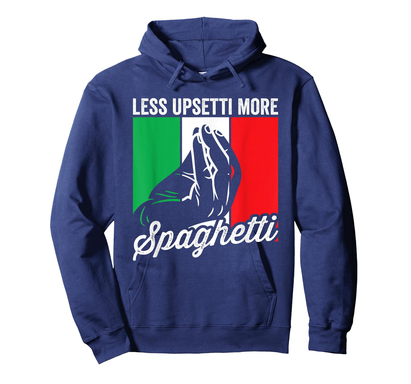 Less Upsetti More Spaghetti Italia Mens Funny Italian Saying T-Shirt
